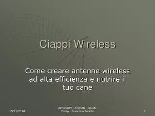 ciappi wireless