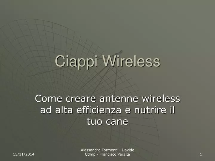 ciappi wireless