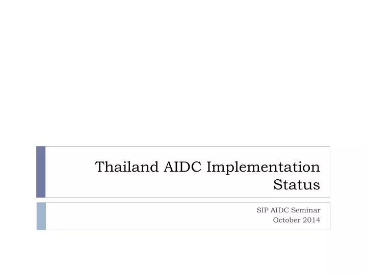 thailand aidc implementation status