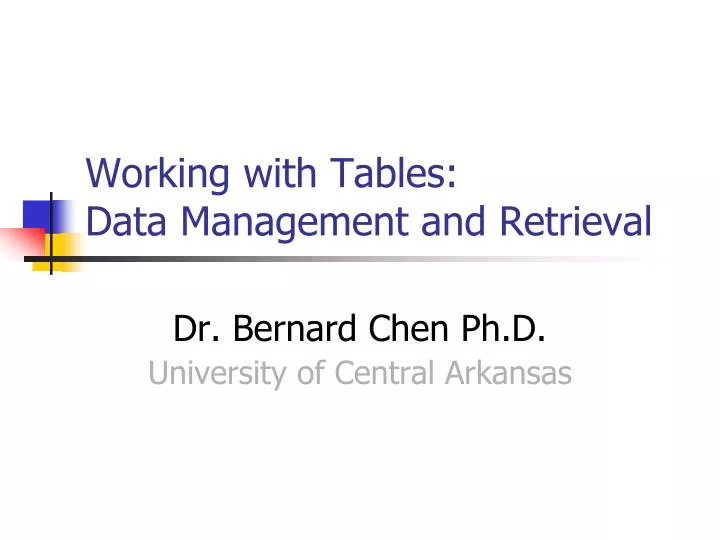 working with tables data management and retrieval
