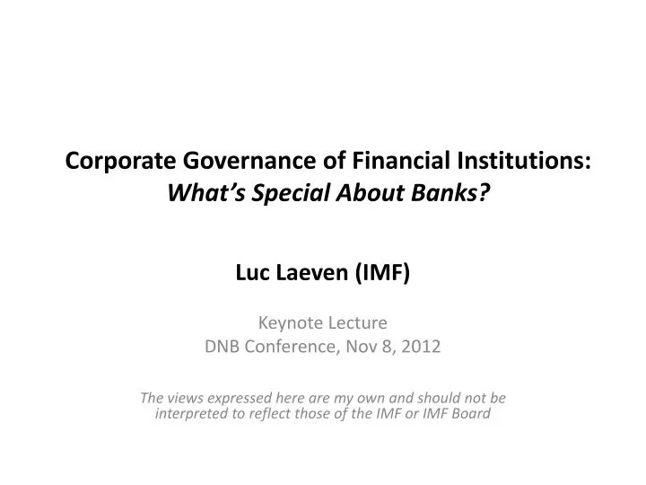 corporate governance of financial institutions what s special about banks