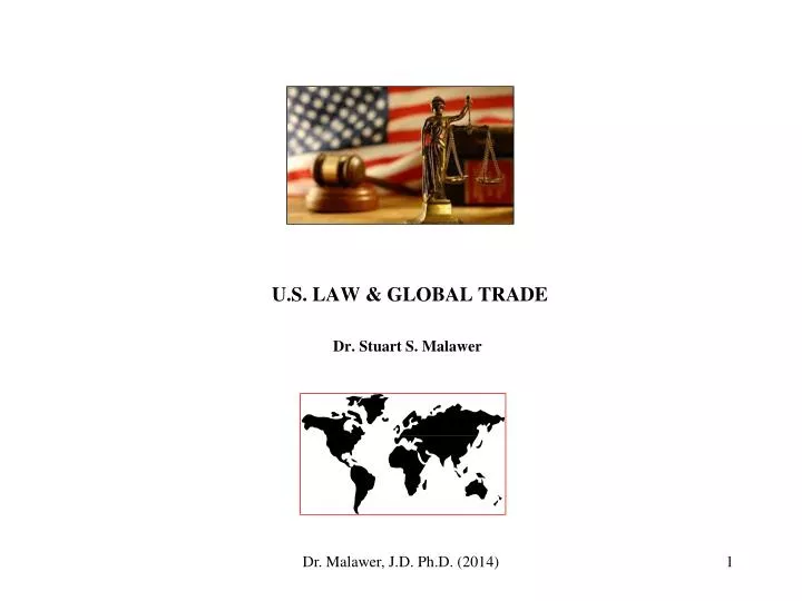u s law global trade dr stuart s malawer