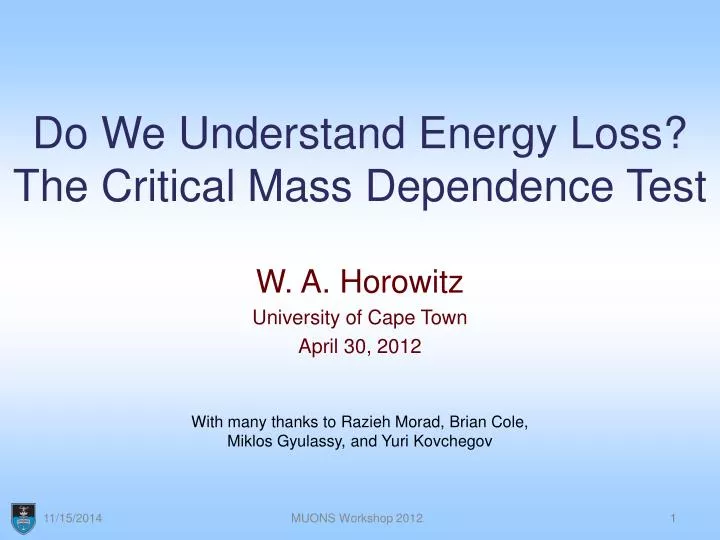 do we understand energy loss the critical mass dependence test