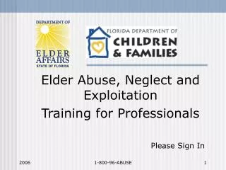 Elder Abuse, Neglect and Exploitation Training for Professionals
