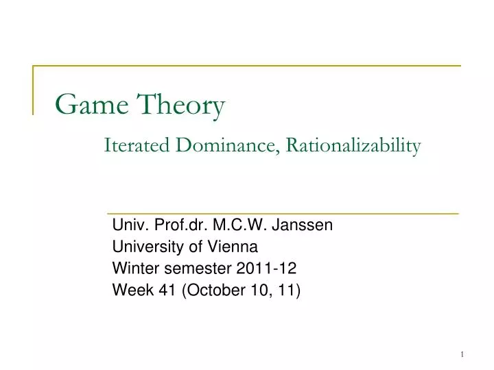 game theory iterated dominance rationalizability