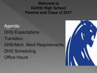 Welcome to DeWitt High School Parents and Class of 2017