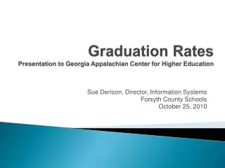 Graduation Rates Presentation to Georgia Appalachian Center for Higher Education