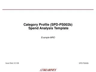 Category Profile (SPD-PS002b) Spend Analysis Template