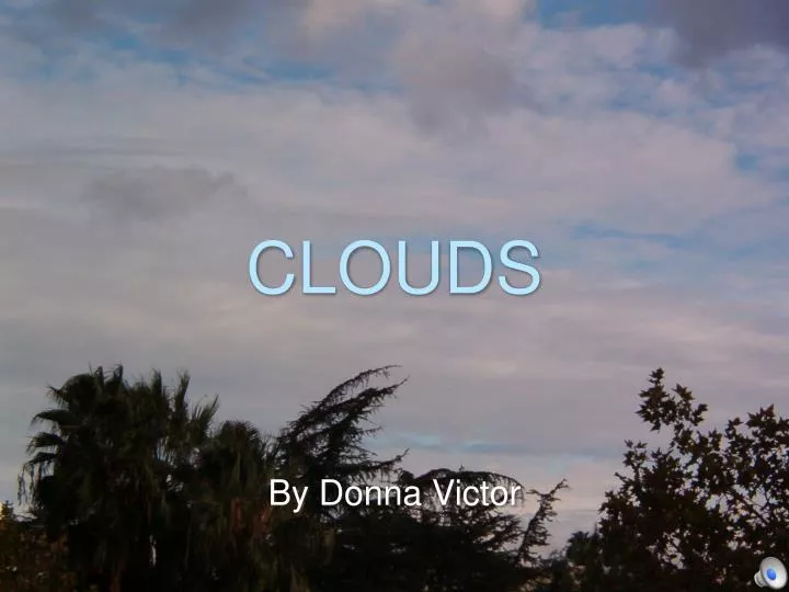 clouds