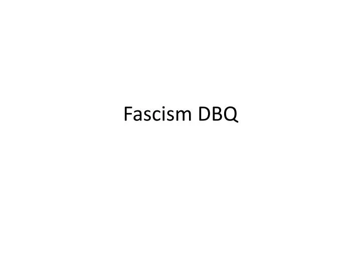 fascism dbq