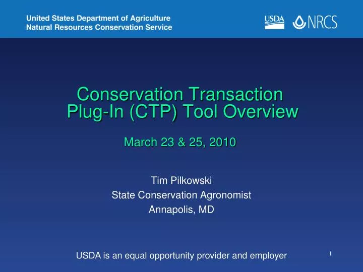 conservation transaction plug in ctp tool overview march 23 25 2010
