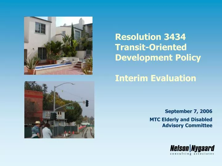 resolution 3434 transit oriented development policy interim evaluation
