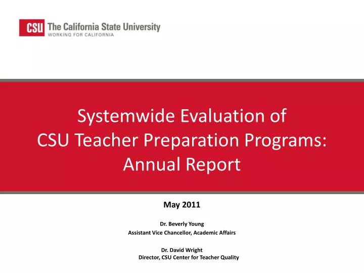systemwide evaluation of csu teacher preparation programs annual report