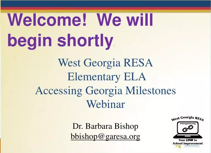 west georgia resa elementary ela accessing georgia milestones webinar