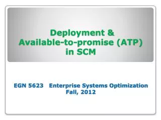 Deployment &amp; ATP CTP Modules in SCM