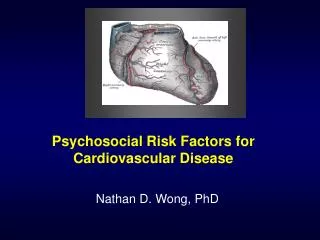 Psychosocial Risk Factors for Cardiovascular Disease