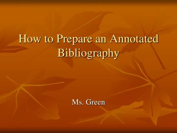 how to prepare an annotated bibliography