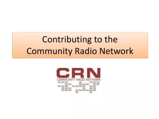 Contributing to the Community Radio Network