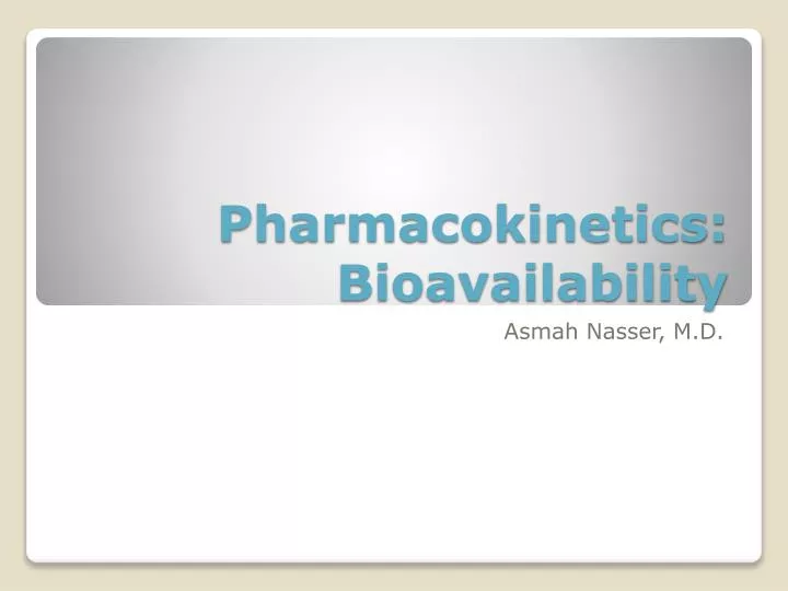 pharmacokinetics bioavailability