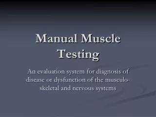 Manual Muscle Testing