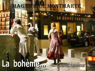 magnifique montmarte