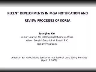 Recent Developments in M&amp;A Notification and Review Processes of Korea
