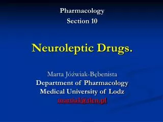 Neuroleptic Drugs = antischizophrenic drugs, antipsychotic drugs or major tranquilizers