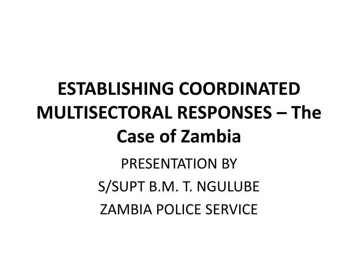 establishing coordinated multisectoral responses the case of zambia
