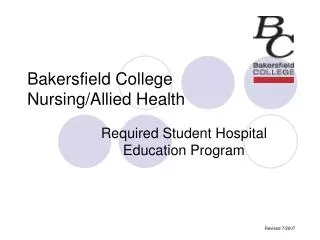 Bakersfield College Nursing/Allied Health