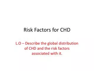 Risk Factors for CHD