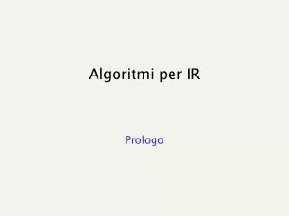 Algoritmi per IR