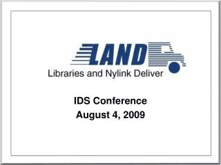 IDS Conference August 4, 2009