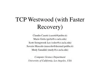 TCP Westwood (with Faster Recovery)