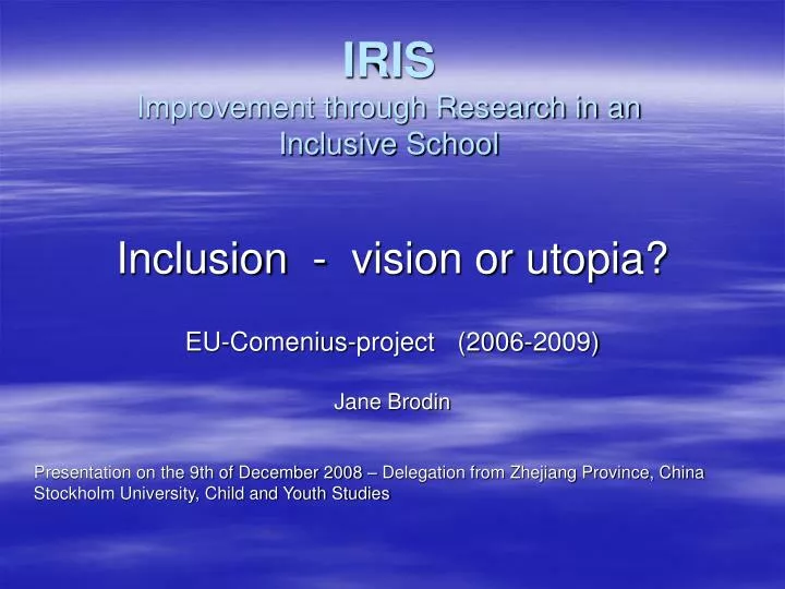 iris improvement through research in an inclusive school