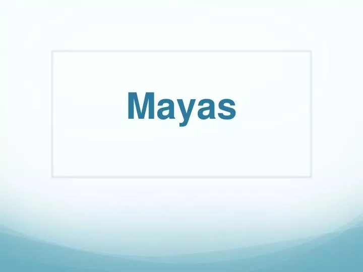 mayas