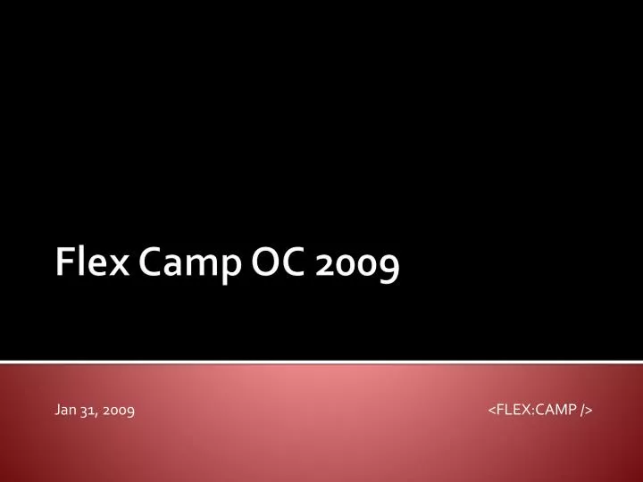 flex camp oc 2009