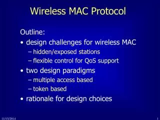 Wireless MAC Protocol