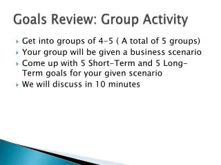 Goals Review: Group Activity