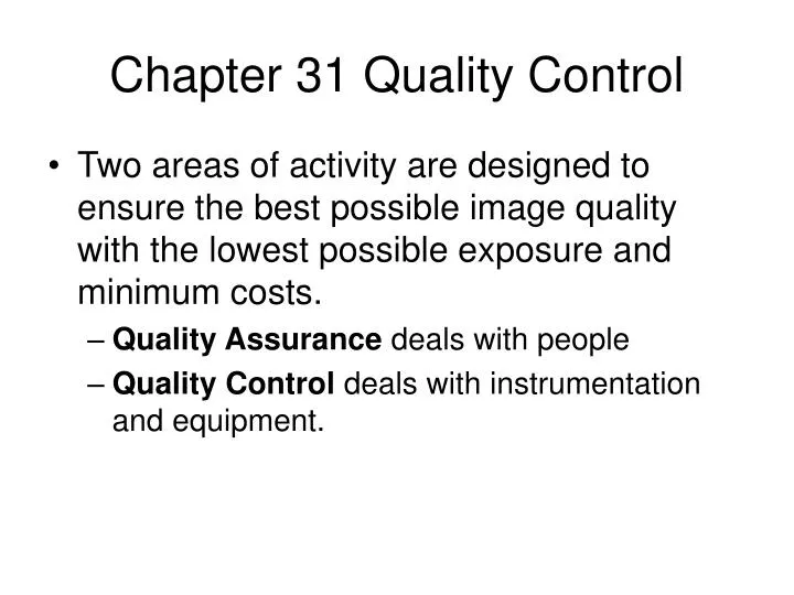 chapter 31 quality control