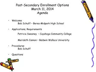 Post-Secondary Enrollment Options March 11, 2014 Agenda