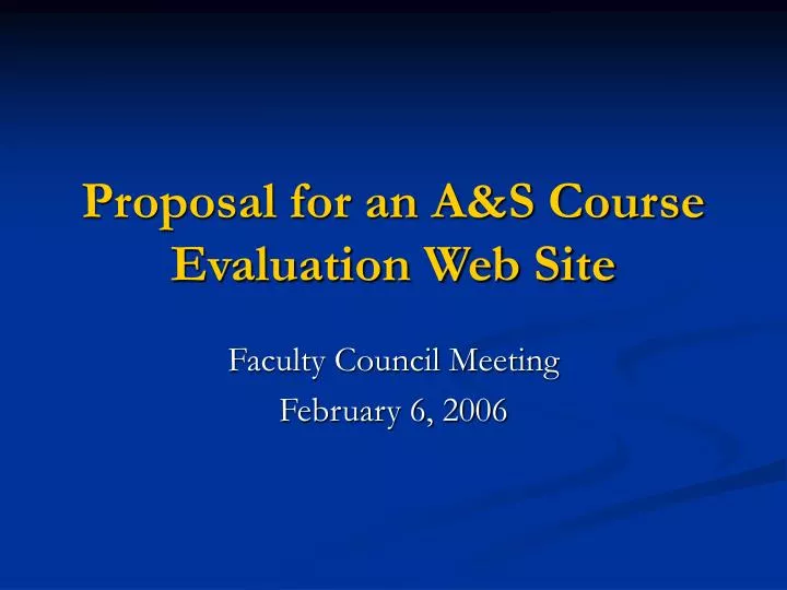 proposal for an a s course evaluation web site