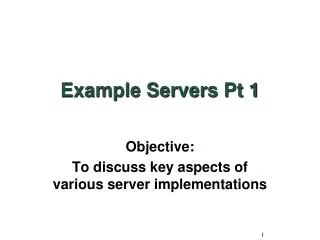 example servers pt 1