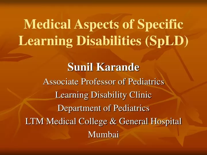 medical aspects of specific learning disabilities spld