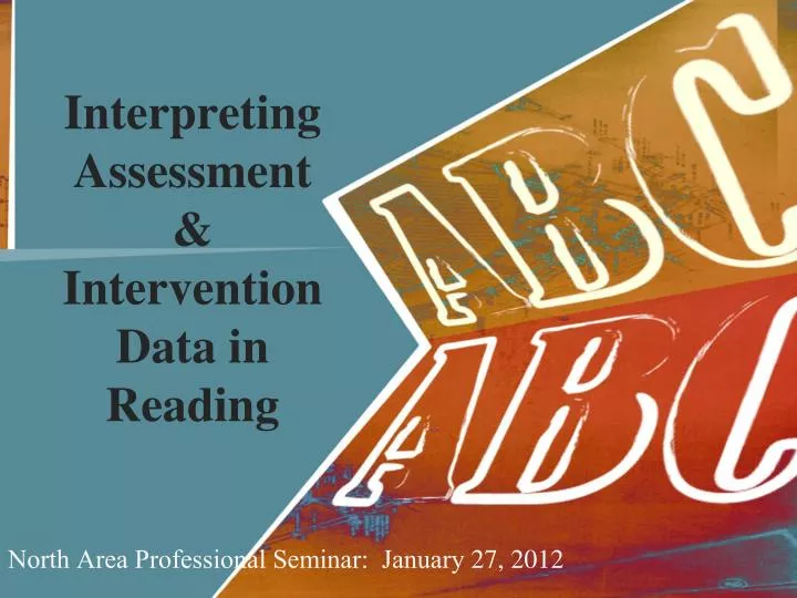 interpreting assessment intervention data in reading