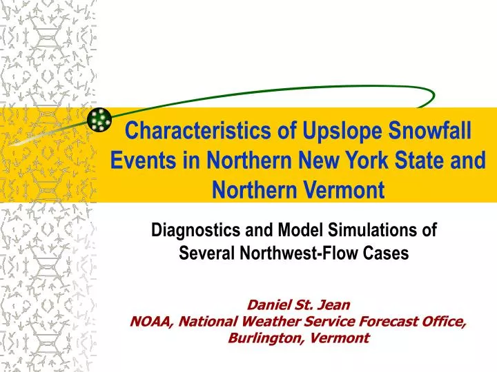 characteristics of upslope snowfall events in northern new york state and northern vermont