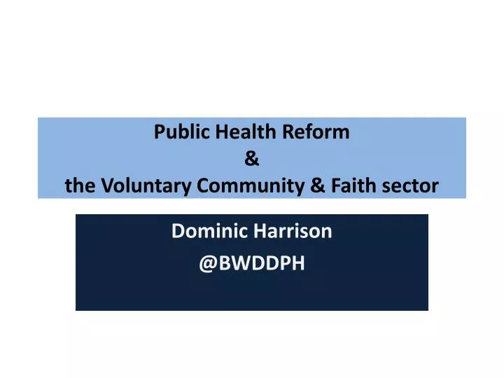 public health reform the voluntary community faith sector