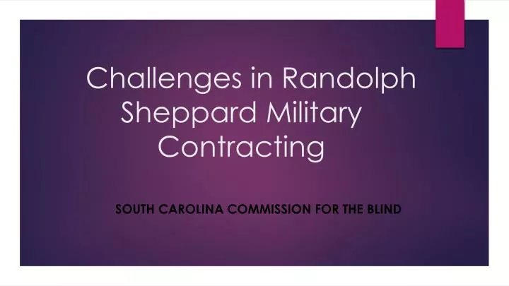 challenges in randolph sheppard military contracting
