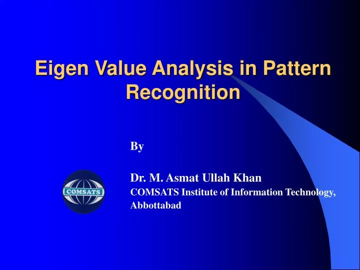 eigen value analysis in pattern recognition