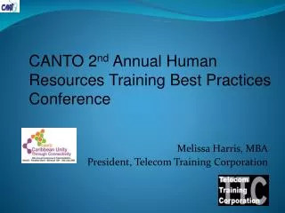 Melissa Harris, MBA President, Telecom Training Corporation
