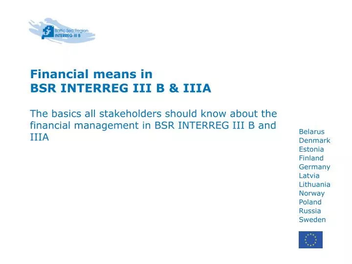financial means in bsr interreg iii b iiia
